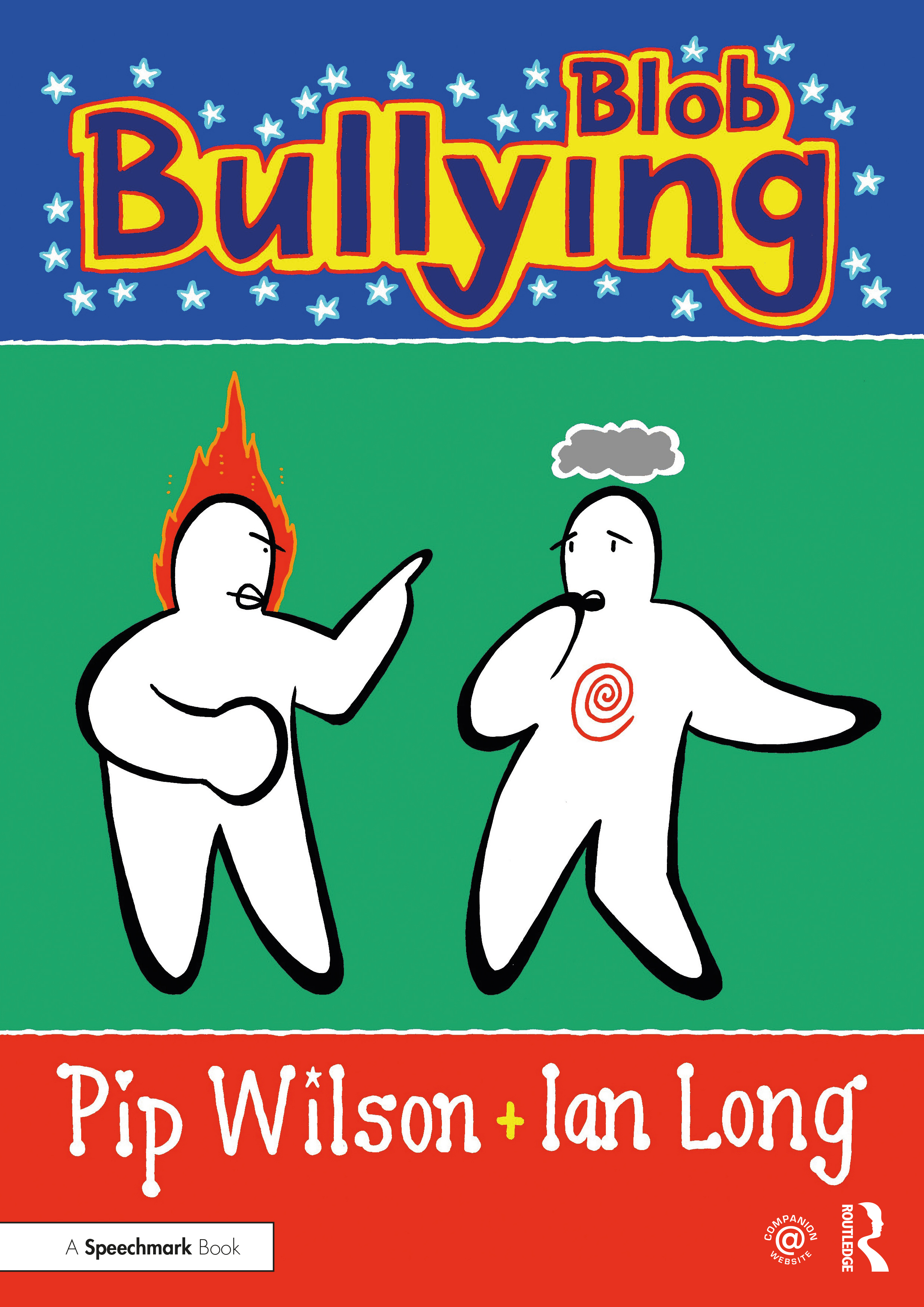 Blob Bullying: (Blobs)