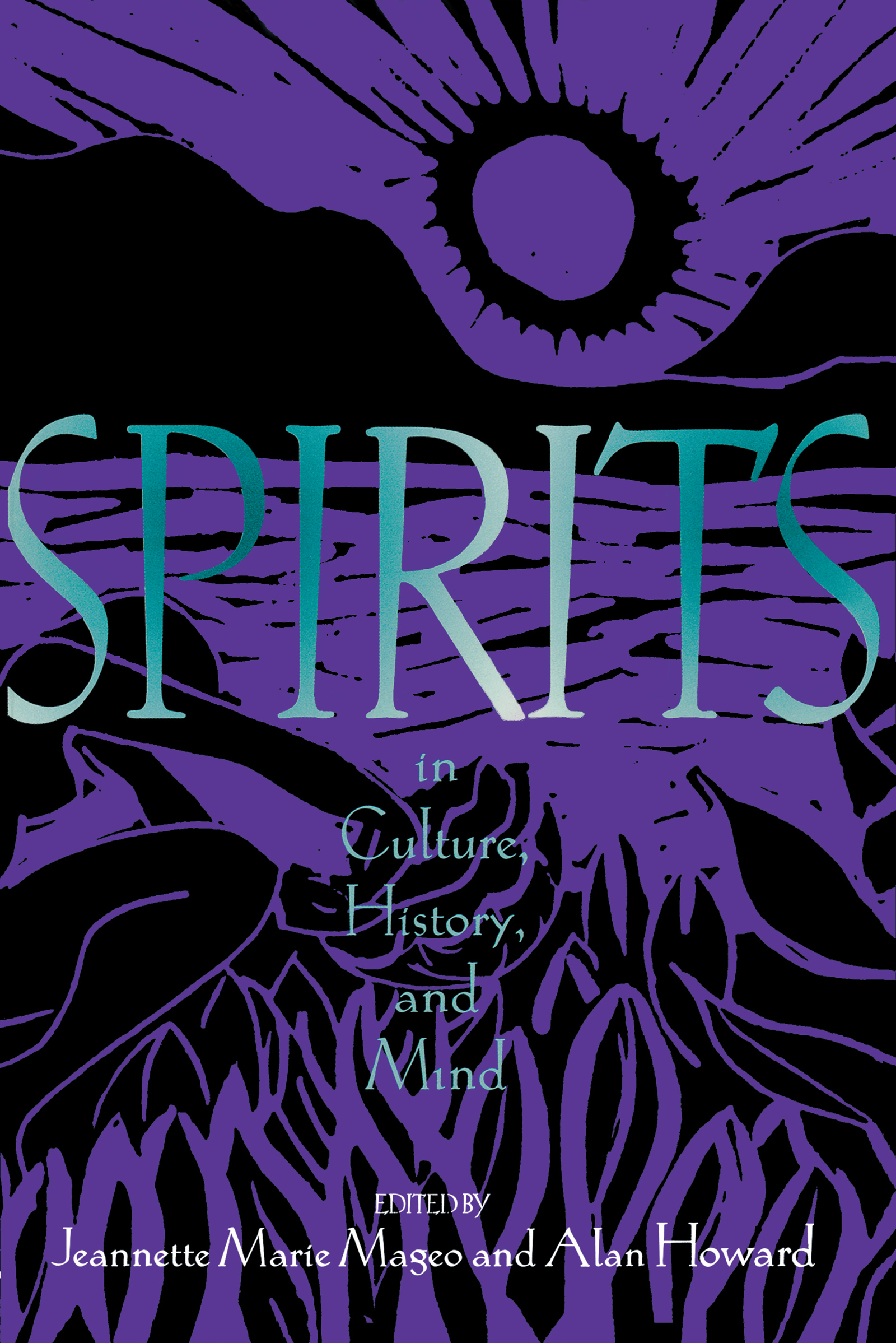 Spirits in Culture, History and Mind