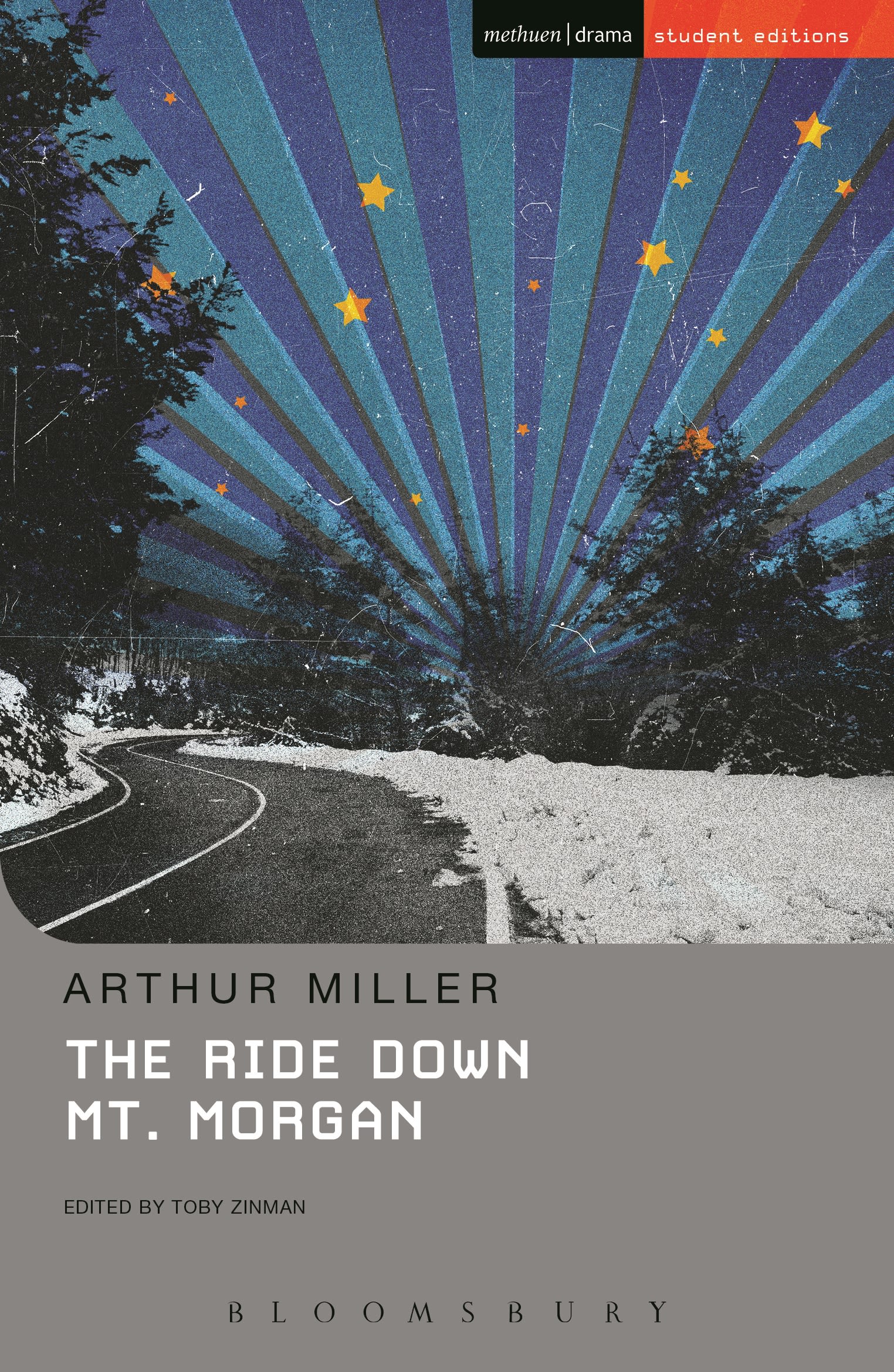 The Ride Down Mt. Morgan: (Student Editions)