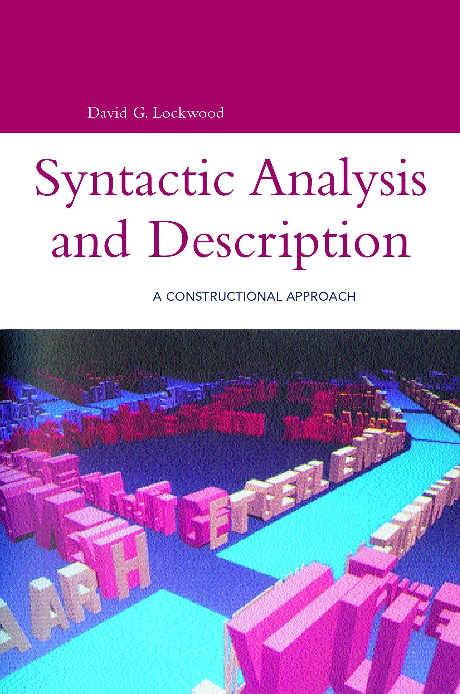 Syntactic Analysis and Description: A Constructional Approach(Open Linguistics)