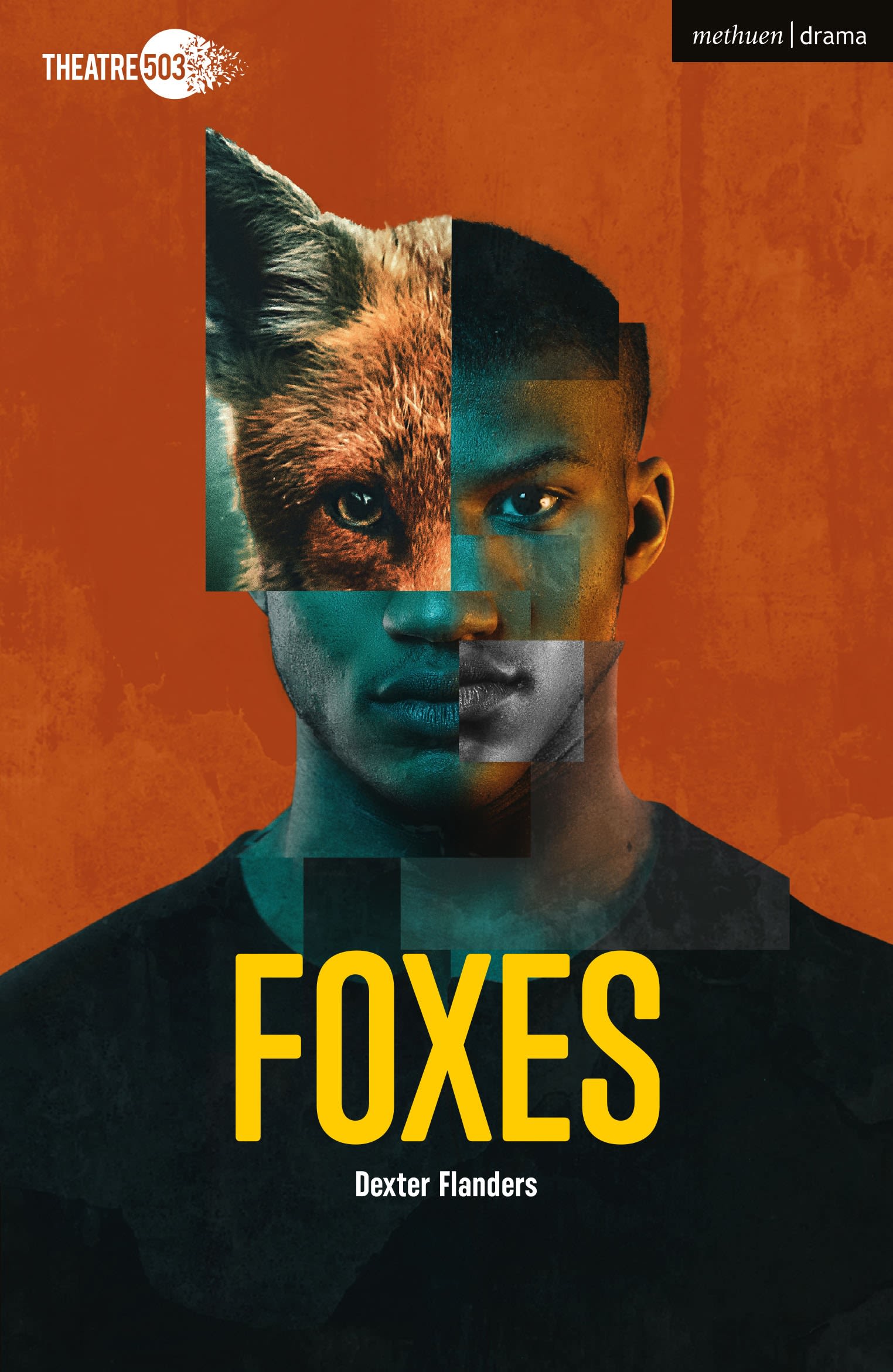 Foxes: (Modern Plays)
