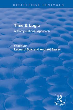Time & Logic: A Computational Approach(Routledge Revivals)