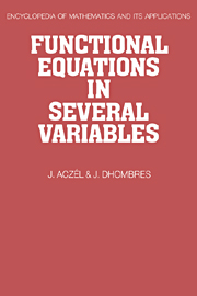Functional Equations in Several Variables: (Series Number 31 Encyclopedia of Mathematics and its Applications)