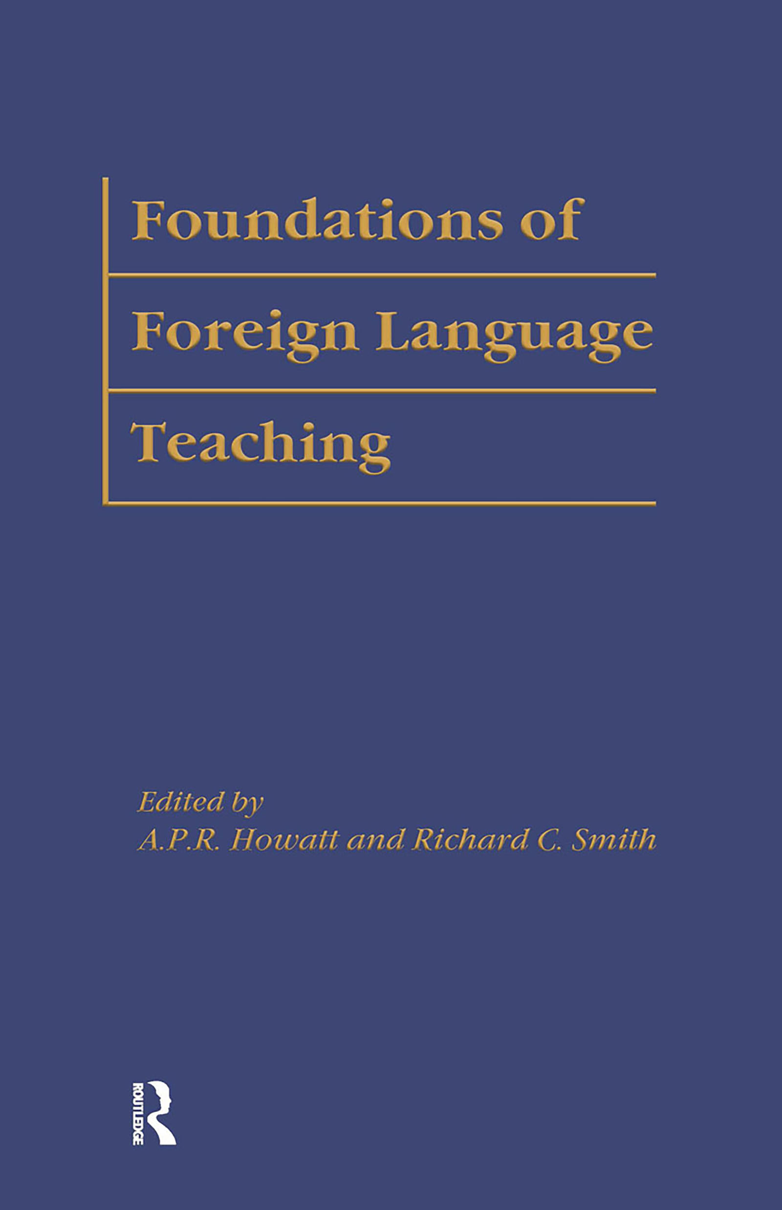 Foreign Language Teaching: Nineteenth-Century Innovators(Logos Studies in Language and Linguistics)