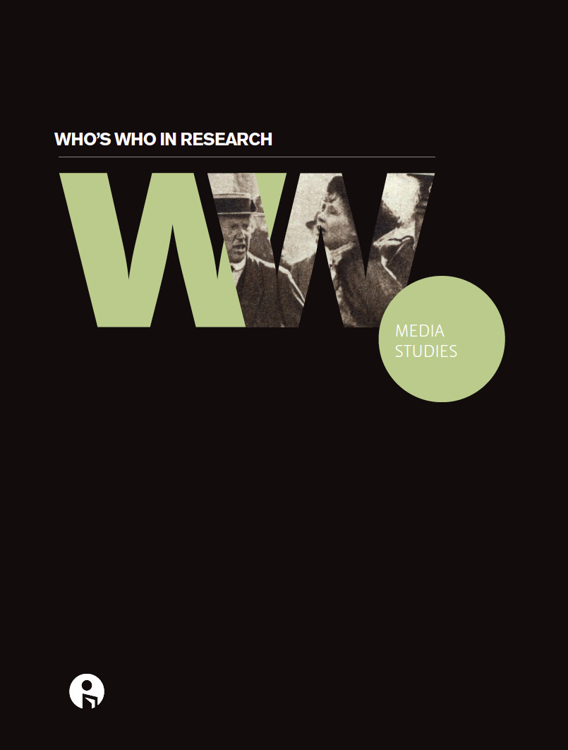 Who's Who in Research: Media Studies: (Who’s Who in Research)