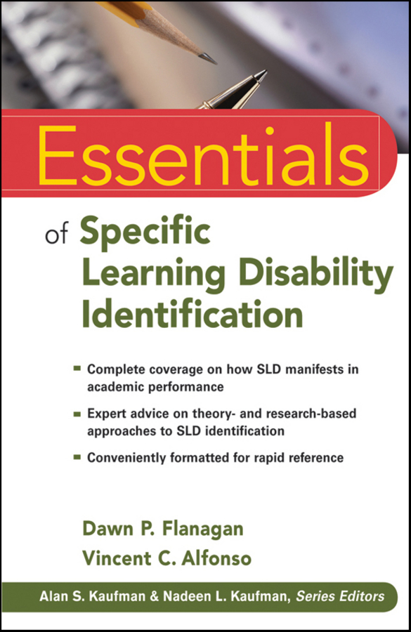 Essentials of Specific Learning Disability Identification: (82 Essentials of Psychological Assessment)