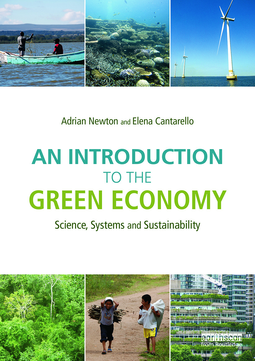 An Introduction to the Green Economy: Science, Systems and Sustainability