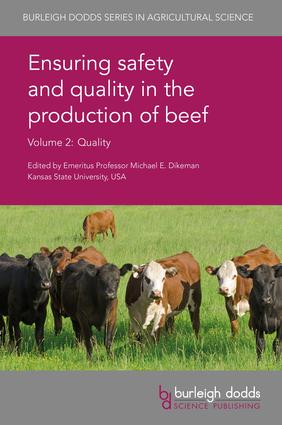 Ensuring safety and quality in the production of beef Volume 2: Quality