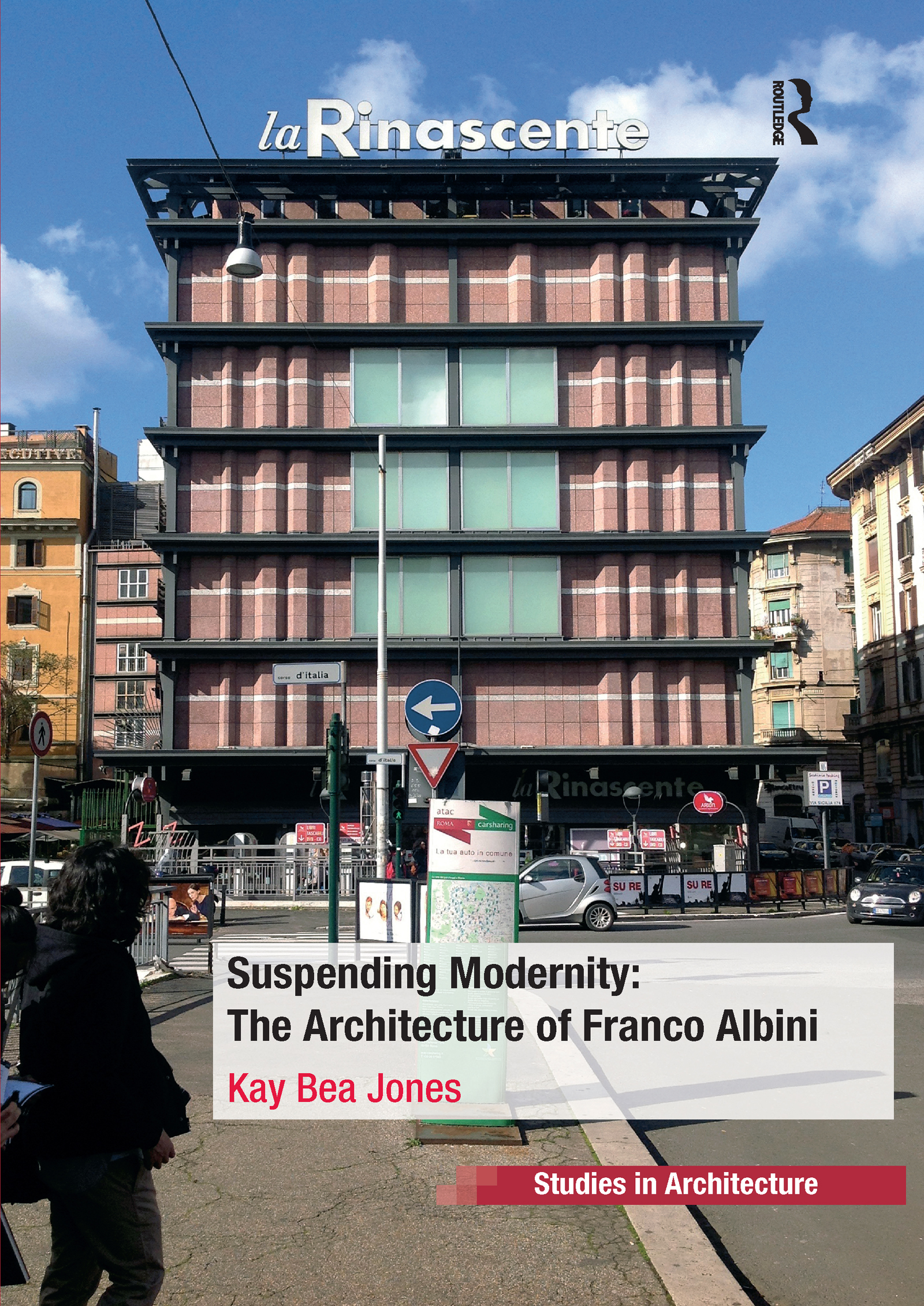 Suspending Modernity: The Architecture of Franco Albini: Myth, Faith, and Victorian Spirituality