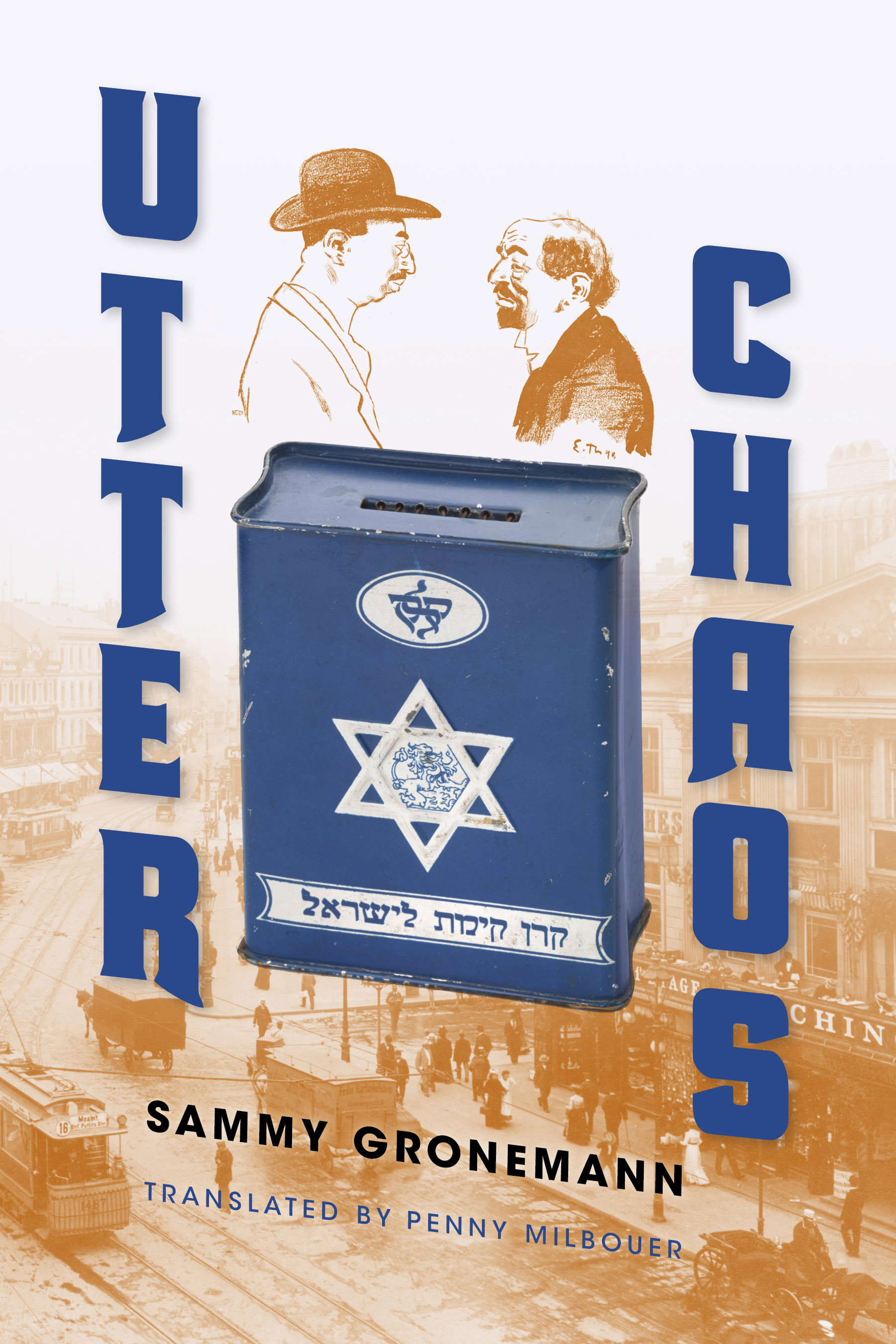 Utter Chaos: (Jewish Literature and Culture)