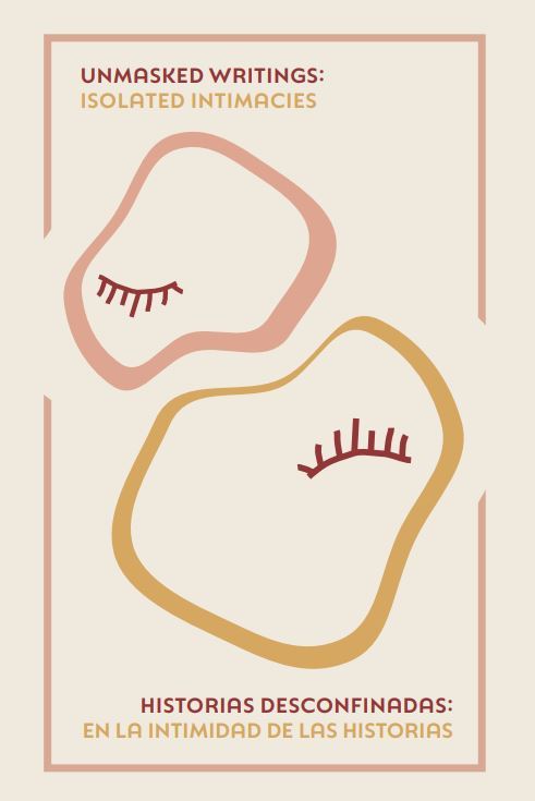 Isolated Intimacies: (4 Unmasked Writings)