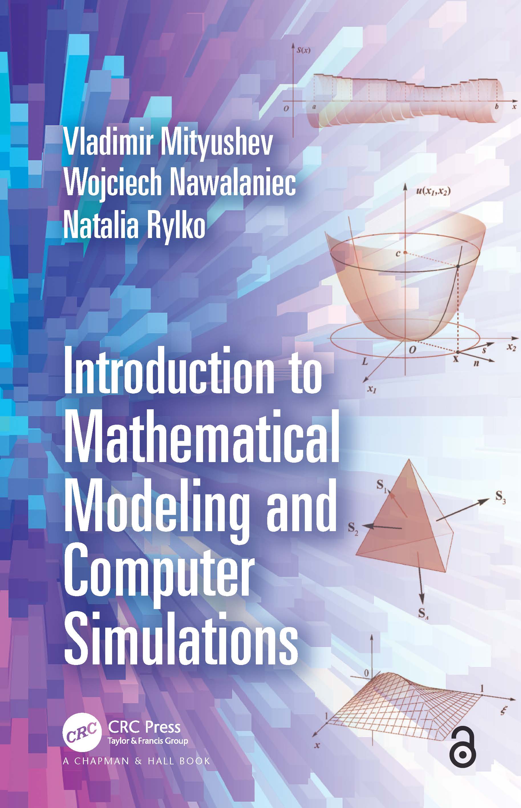 Introduction to Mathematical Modeling and Computer Simulations