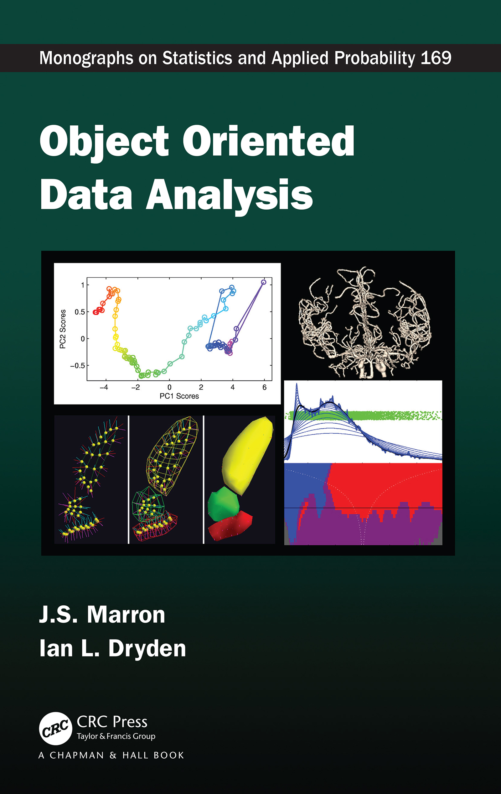 Object Oriented Data Analysis: (Chapman & Hall/CRC Monographs on Statistics and Applied Probability)