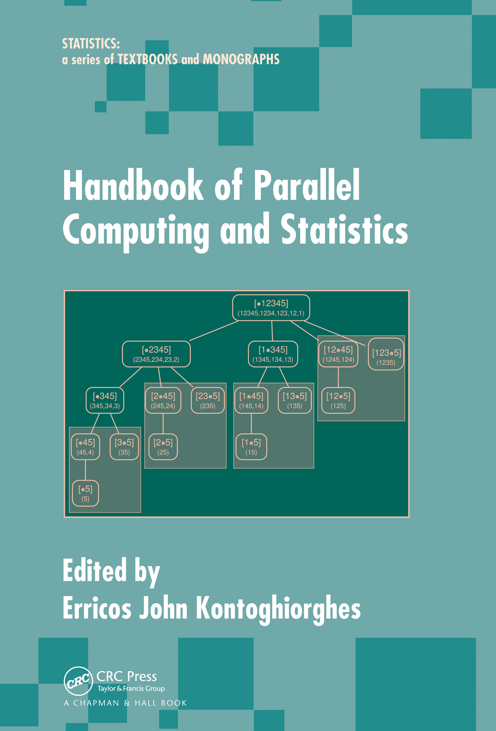 Handbook of Parallel Computing and Statistics: (Statistics: A Series of Textbooks and Monographs)