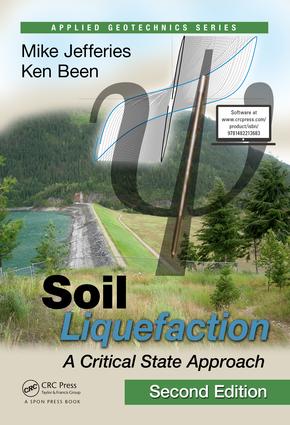 Soil Liquefaction: A Critical State Approach, Second Edition(Applied Geotechnics)