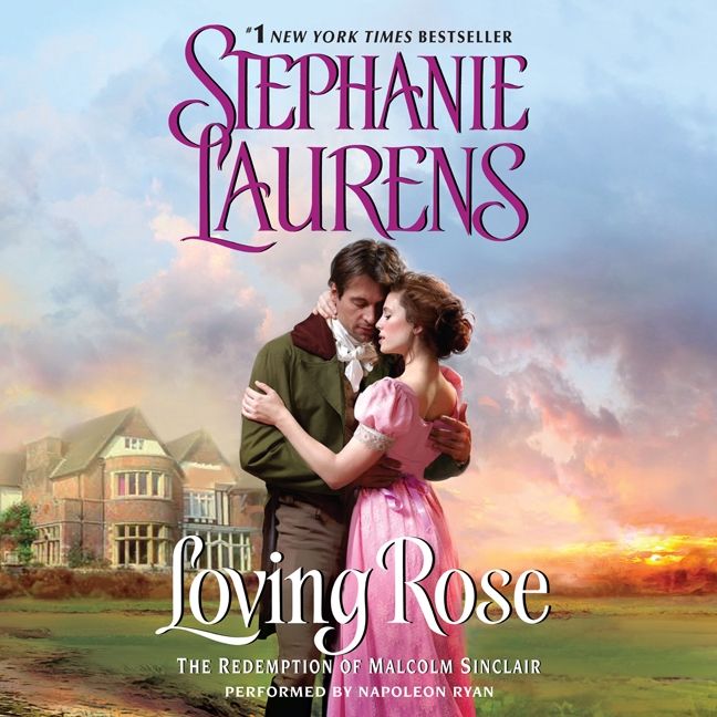 Loving Rose: The Redemption of Malcolm Sinclair(3 Casebook of Barnaby Adair)