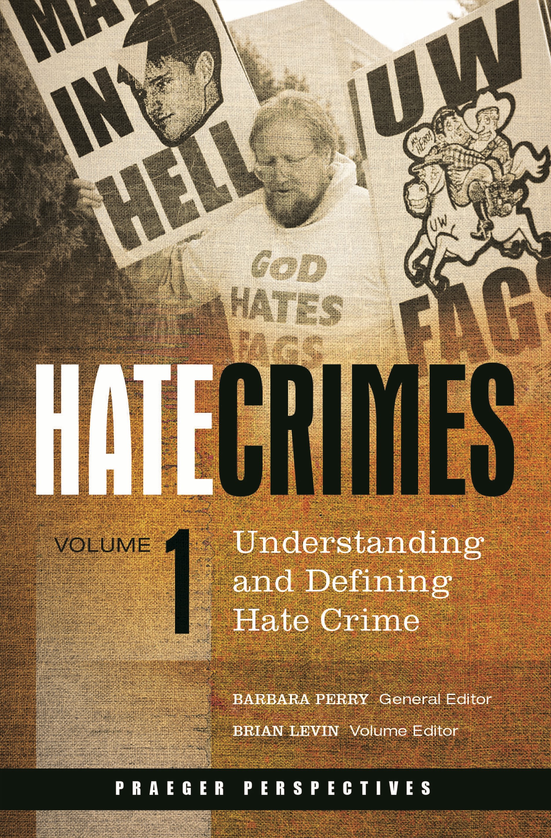 Hate Crimes: [5 volumes]