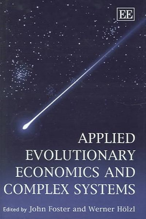 Applied Evolutionary Economics and Complex Systems