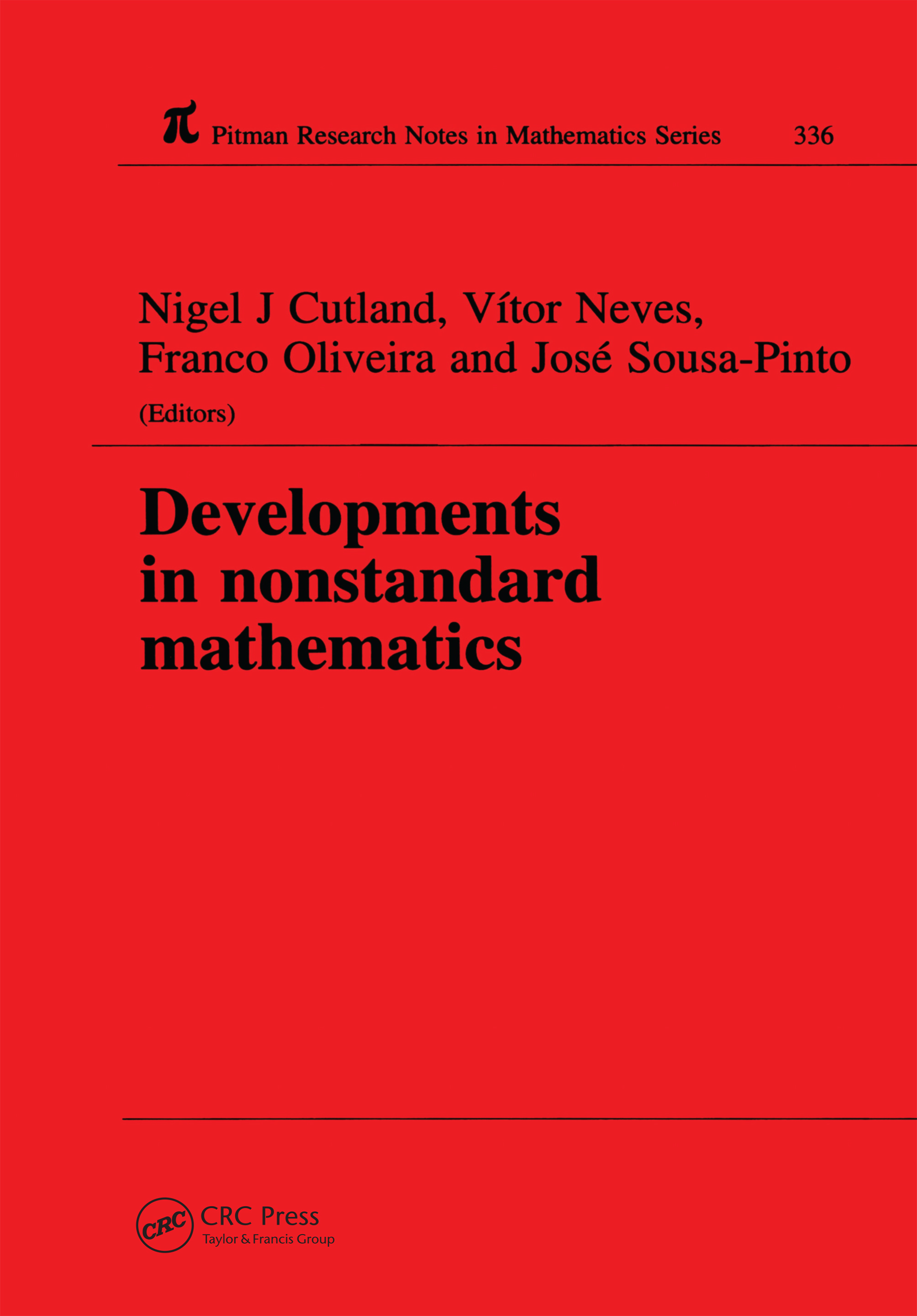 Developments in Nonstandard Mathematics: (Chapman & Hall/CRC Research Notes in Mathematics Series)