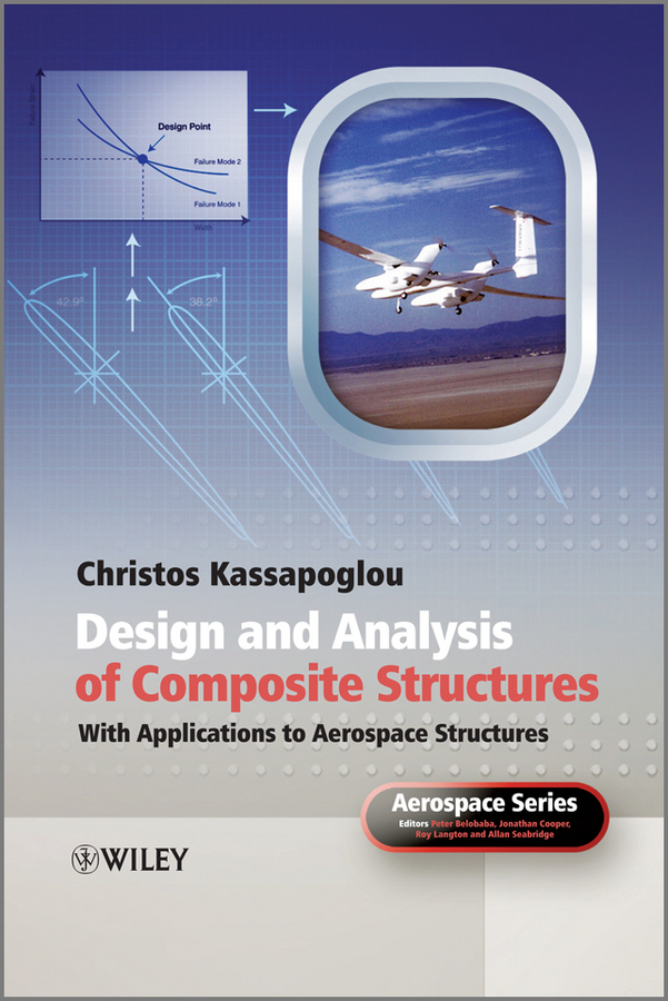 Design and Analysis of Composite Structures: With Applications to Aerospace Structures