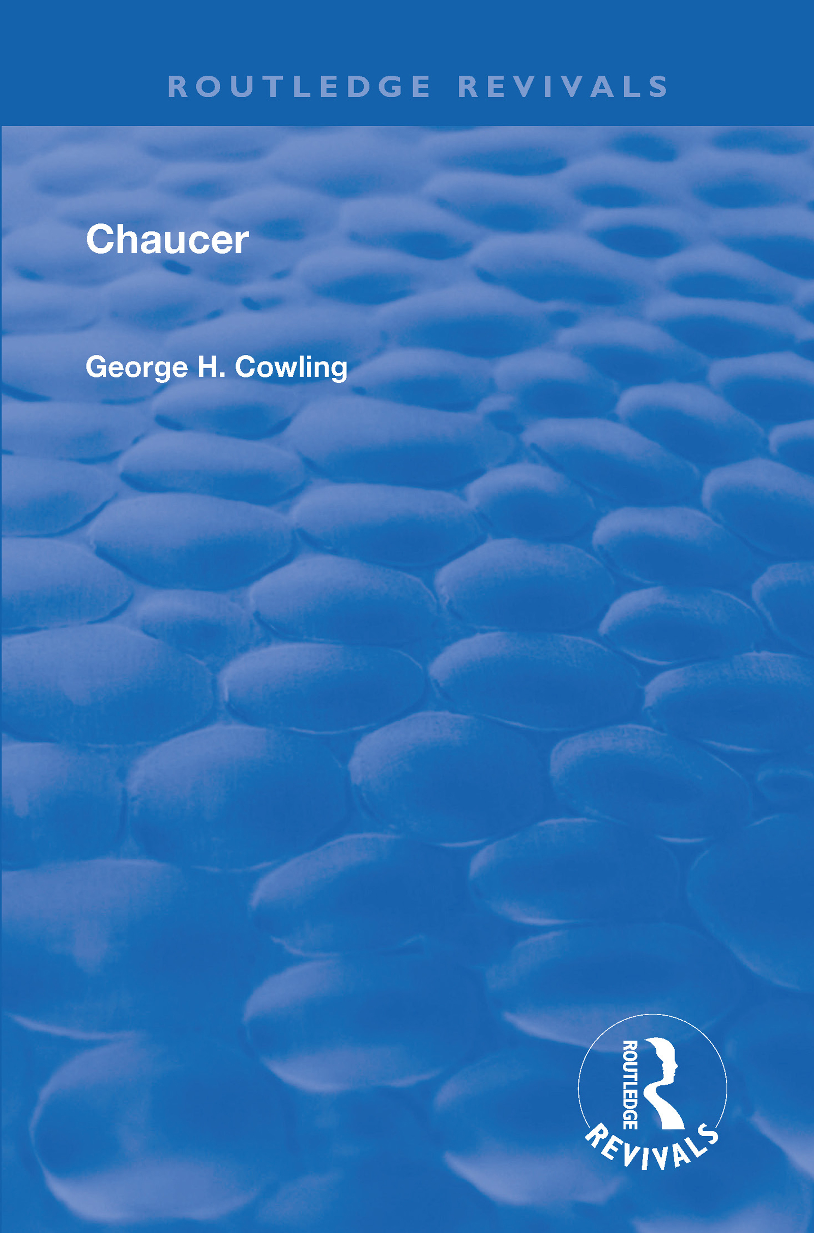 Chaucer: (Routledge Revivals)