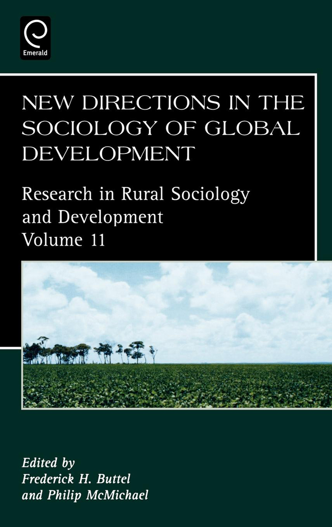 New Directions in the Sociology of Global Development: (11 Research in Rural Sociology and Development)