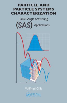 Particle and Particle Systems Characterization: Small-Angle Scattering (SAS) Applications