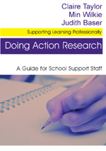 Doing Action Research: A Guide for School Support Staff(Supporting Learning Professionally Series)