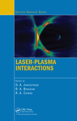Laser-Plasma Interactions: (Scottish Graduate Series)