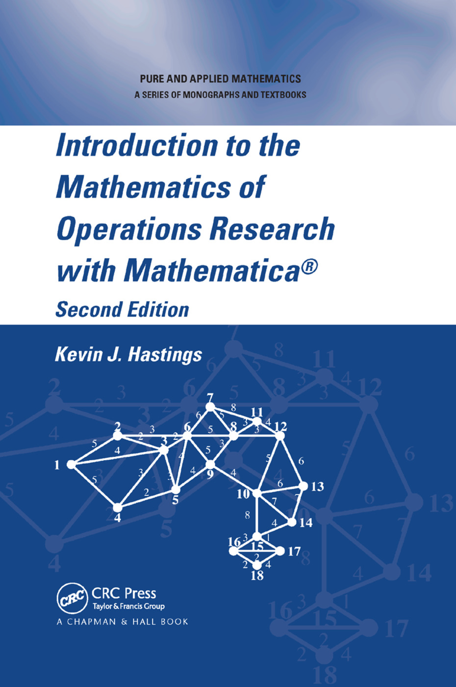 Introduction to the Mathematics of Operations Research with Mathematica®