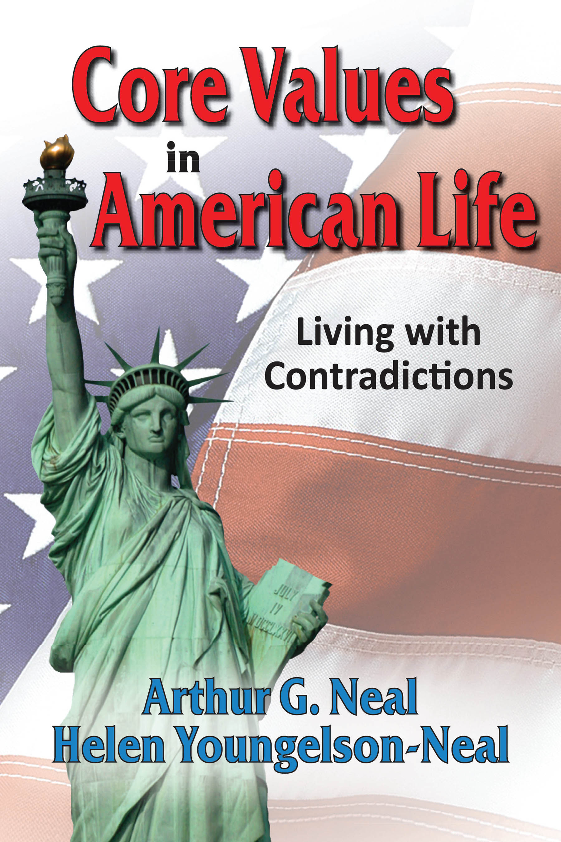 Core Values in American Life: Living with Contradictions