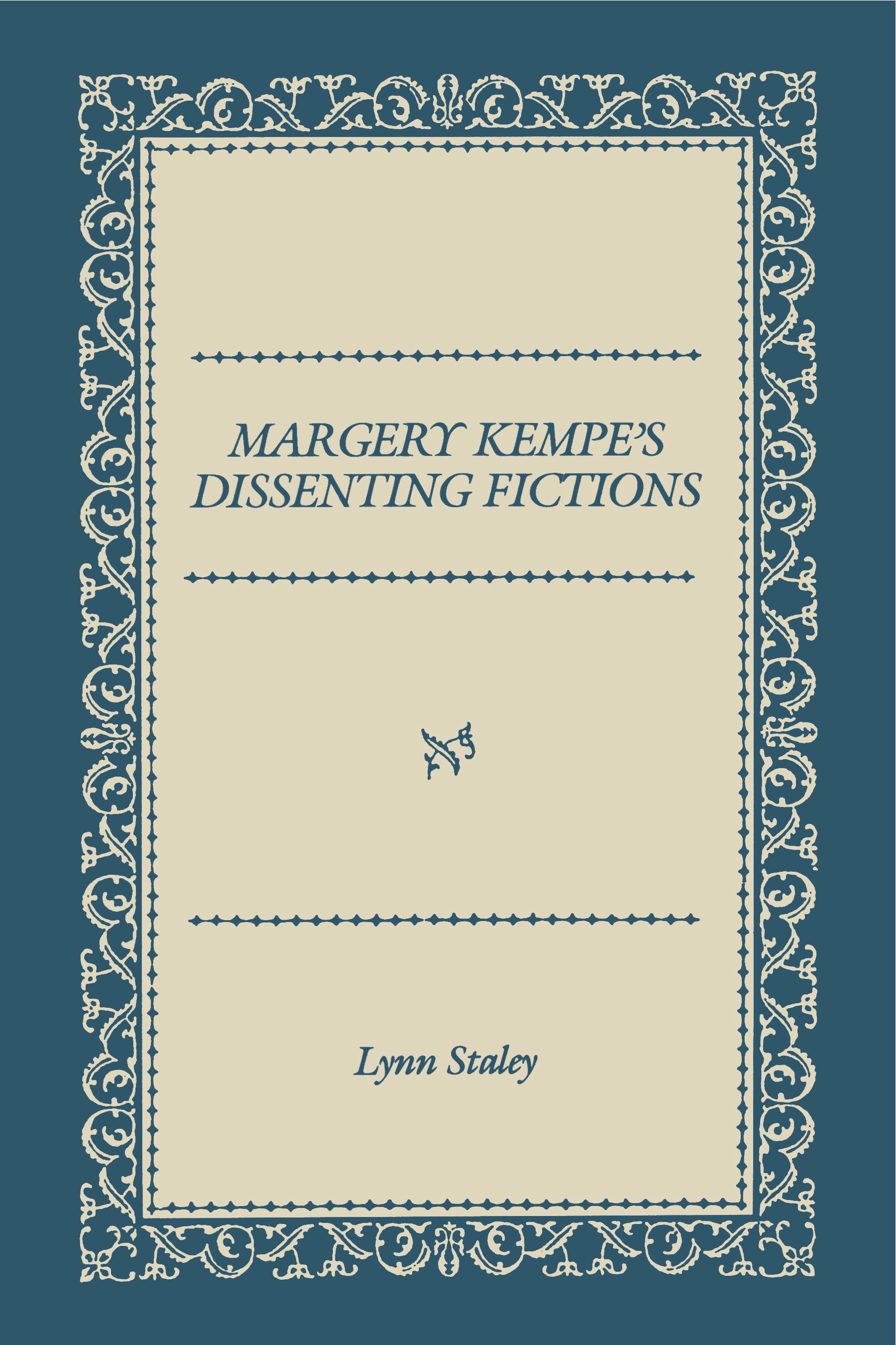 Margery Kempe's Dissenting Fictions