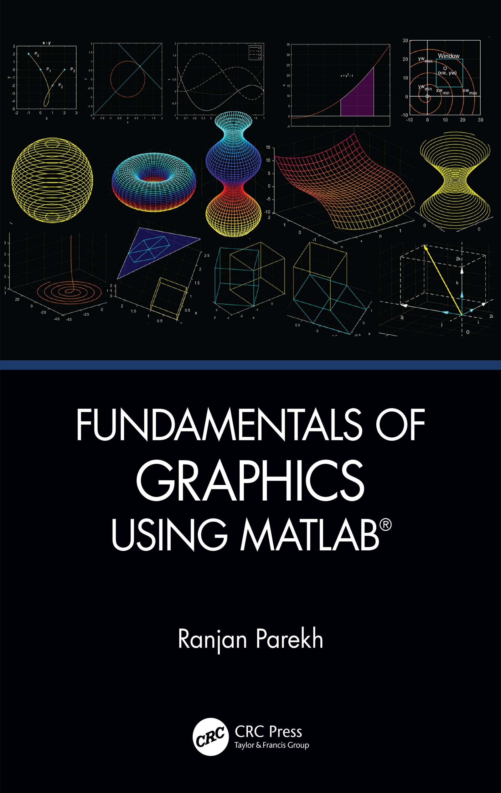 Fundamentals of Graphics Using MATLAB