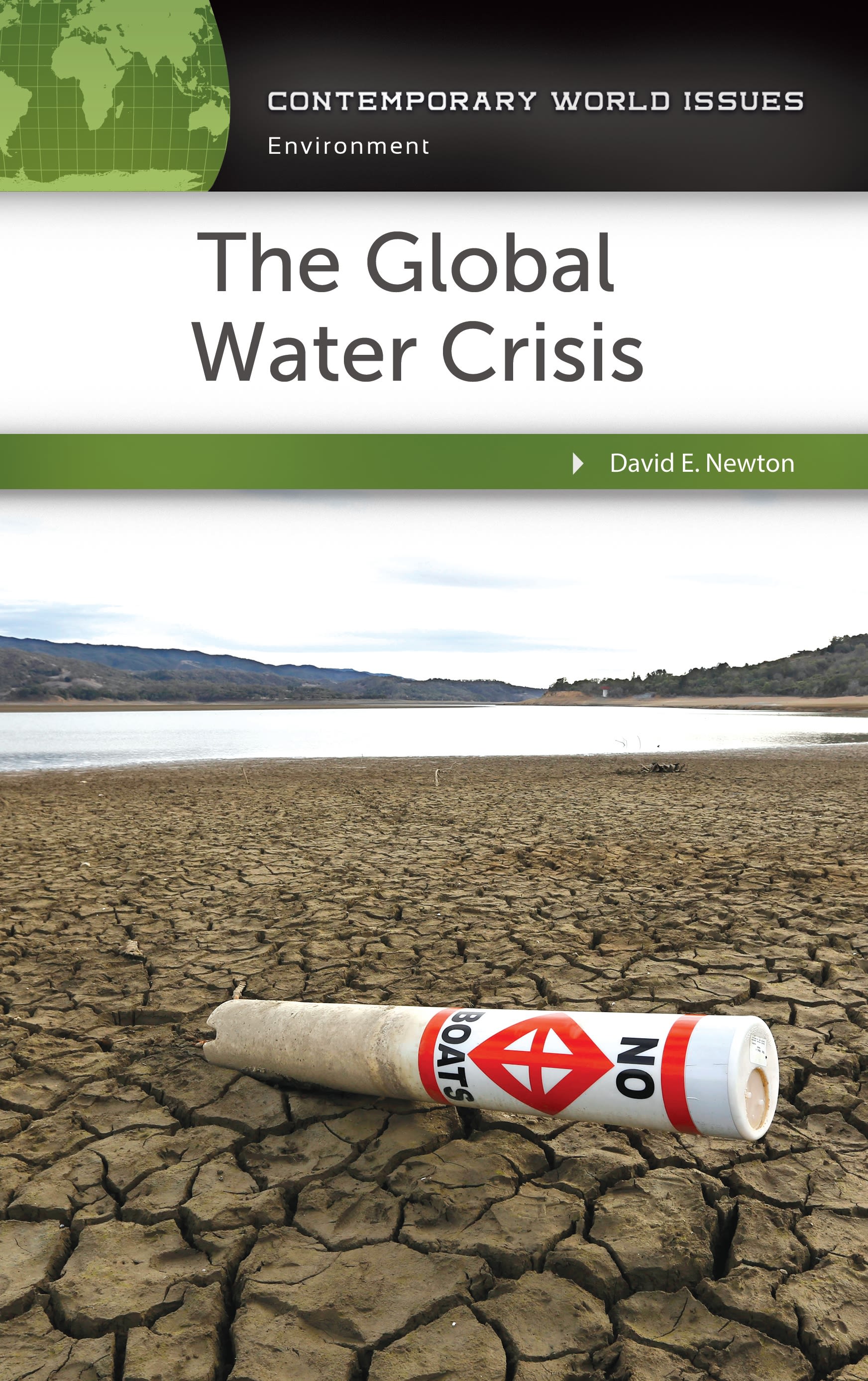 The Global Water Crisis: A Reference Handbook(Contemporary World Issues)