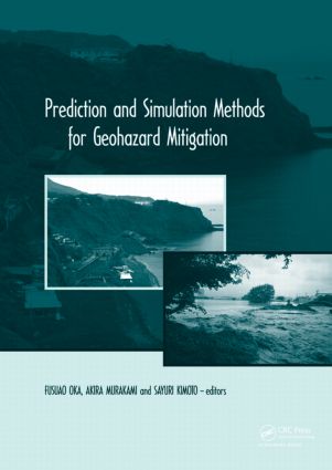 Prediction and Simulation Methods for Geohazard Mitigation: including CD-ROM