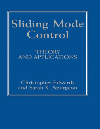 Sliding Mode Control: Theory And Applications(Series in Systems and Control)
