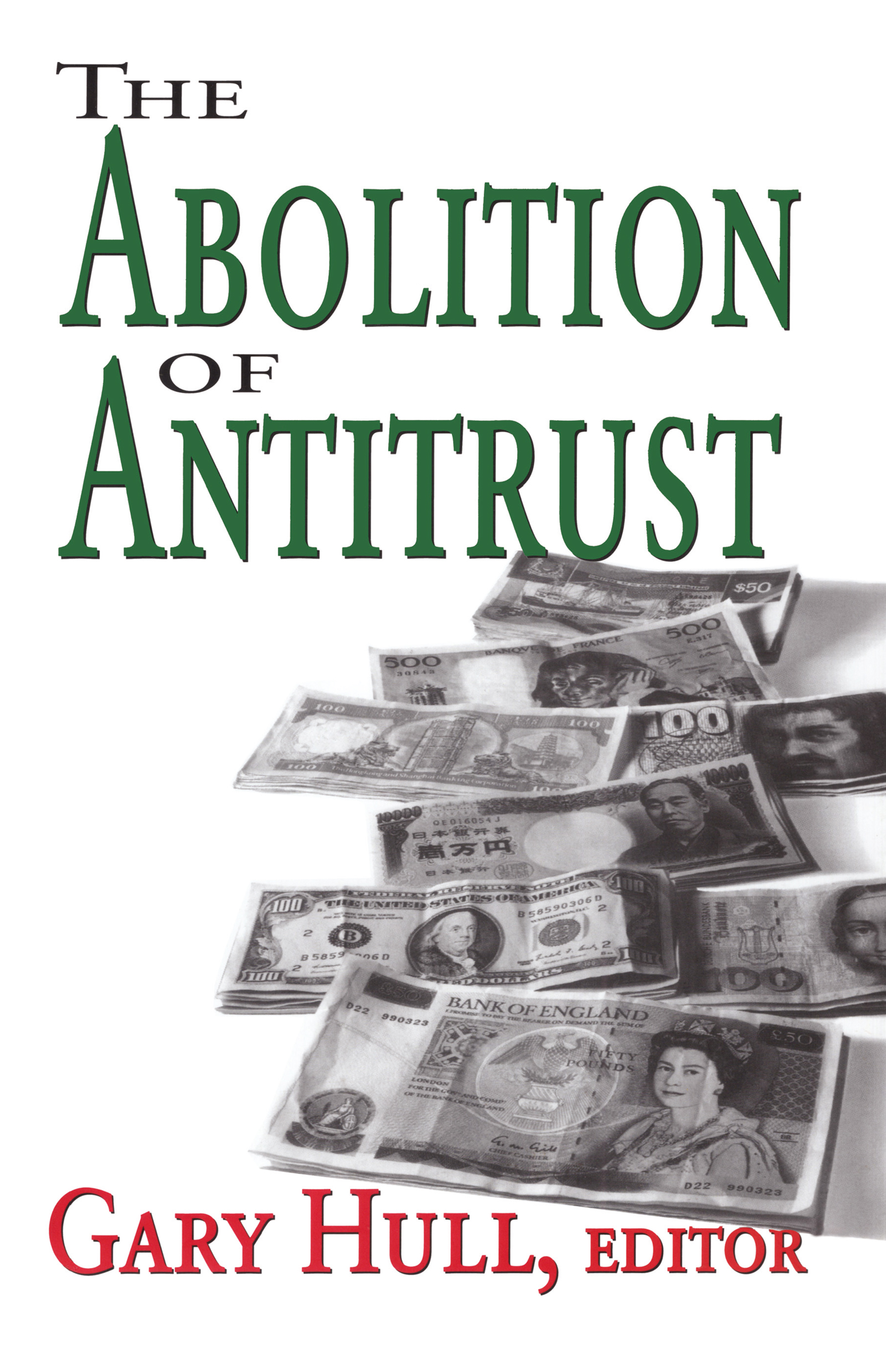 The Abolition of Antitrust