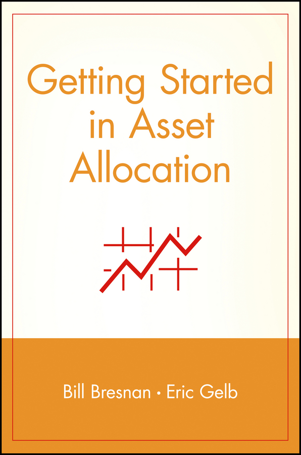 Getting Started in Asset Allocation: (Getting Started In...)