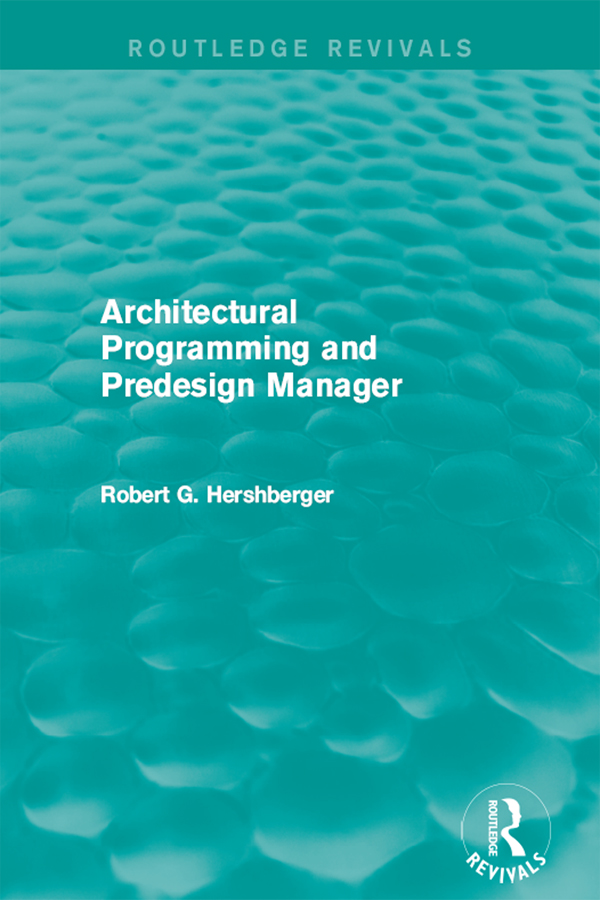 Architectural Programming and Predesign Manager: (Routledge Revivals)