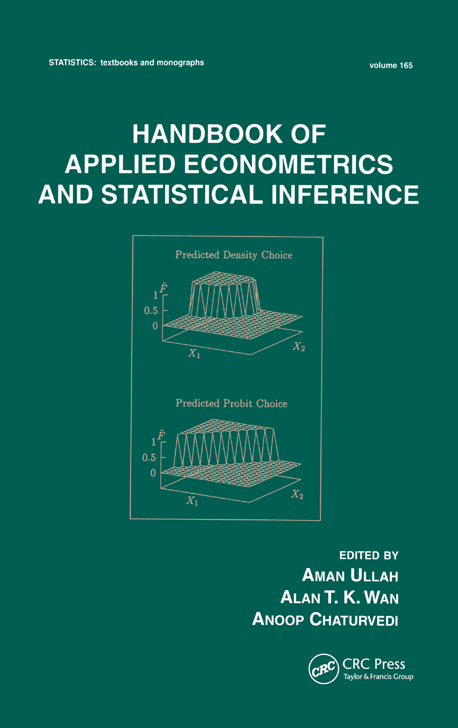 Handbook Of Applied Econometrics And Statistical Inference