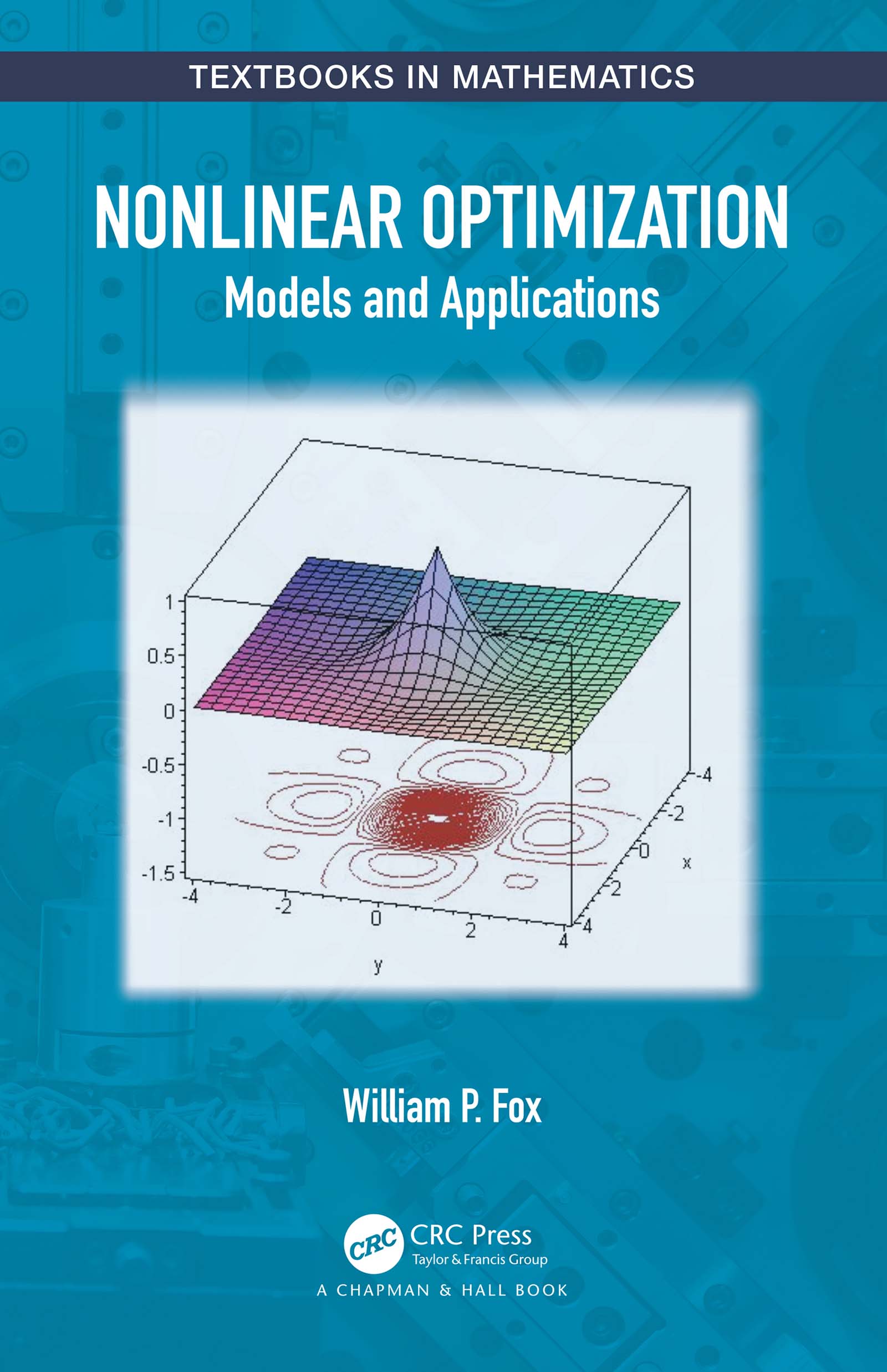 Nonlinear Optimization: Models and Applications(Textbooks in Mathematics)
