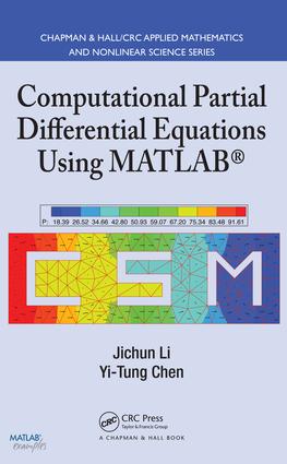 Computational Partial Differential Equations Using MATLAB