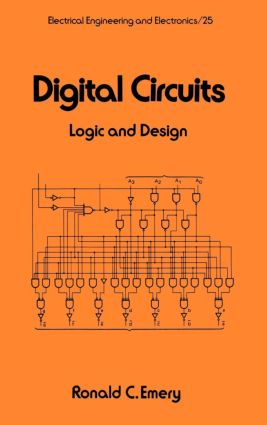 Digital Circuits: Logic and Design(Electrical and Computer Engineering)
