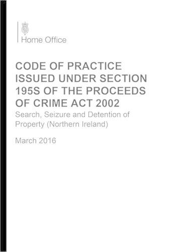 Code of practice issued under section 195S of the Proceeds of Crime Act 2002