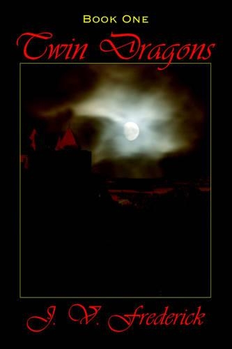 Twin Dragons: Book One