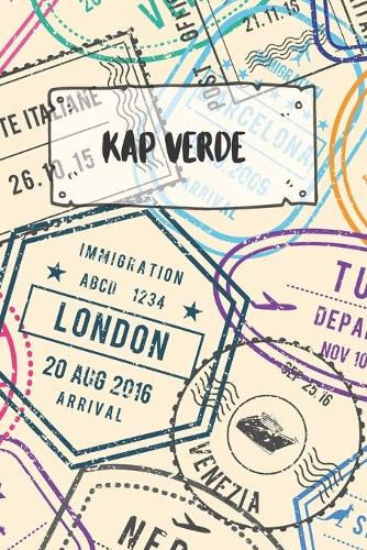 Kap Verde: Punktiertes Reisetagebuch Notizbuch oder Reise Notizheft Gepunktet - Reisen Journal für Männer und Frauen mit Punkten