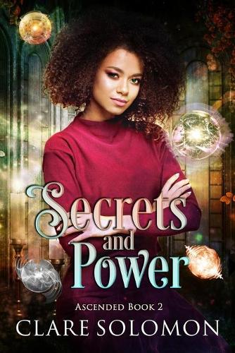 Secrets and Power (Ascended 2)
