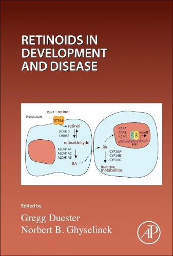 Retinoids in Development and Disease: Volume 161(Volume 161 Current Topics in Developmental Biology)
