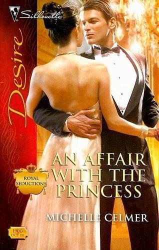 An Affair with the Princess: (5 Royal Seductions)