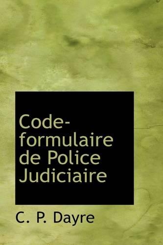 Code-Formulaire de Police Judiciaire